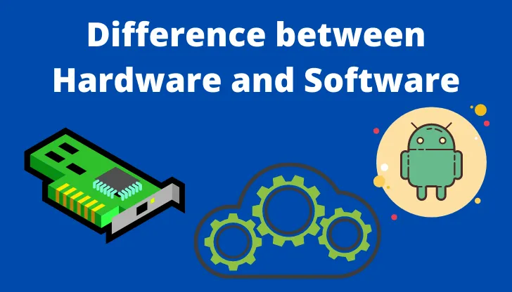 Understanding the Difference Between Hardware and Software